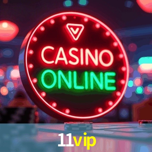 VIP Casino 11VIP